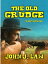 The Old GrudgeŻҽҡ[ John J. Law ]