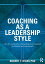 Coaching as a Leadership Style