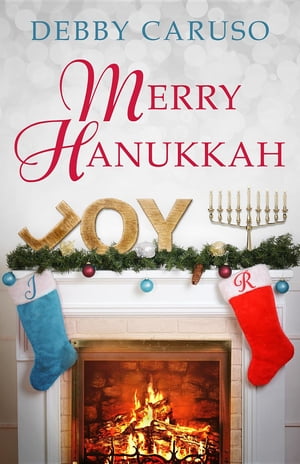 Merry Hanukkah【電子書籍】[ Debby Caruso ]