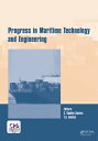 Progress in Maritime Technology and Engineering Proceedings of the 4th Internati...