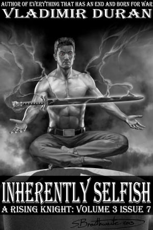 Inherently selfish