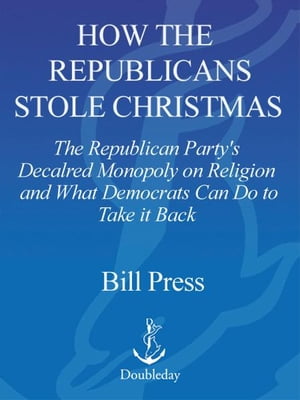 How the Republicans Stole Christmas