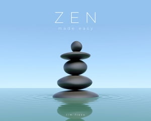 Zen Made Easy