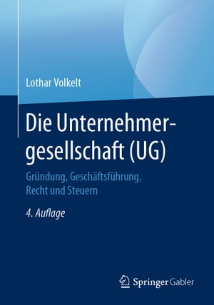 Die Unternehmergesellschaft (UG)