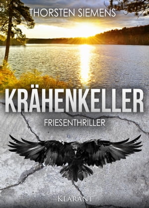 Krähenkeller. Friesenthriller