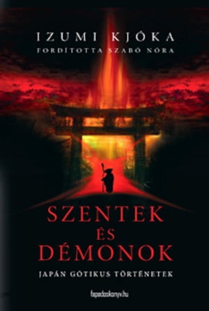 Szentek és démonok