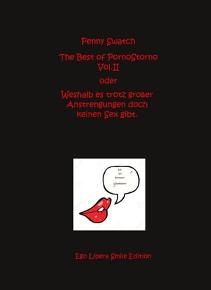 The best of PornoStorno Vol. 2 oder weshalb es t