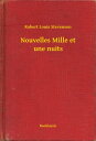 Nouvelles Mille et une nuits【電子書籍】[ 