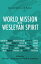 World Mission in the Wesleyan Spirit