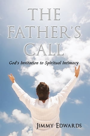 The Father's Call