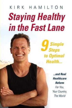 Staying Healthy in the Fast Lane