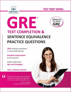 GRE Text Completion and Sentence Equivalence Practice Questions