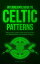 Intermediate Guide to Celtic Patterns