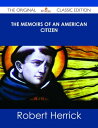 The Memoirs of an American Citizen - The Origina