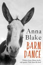 ŷKoboŻҽҥȥ㤨Barn Dance: Nickers, Brays, Bleats, Howls, and Quacks. Tales from the Herd.Żҽҡ[ Anna Blake ]פβǤʤ707ߤˤʤޤ