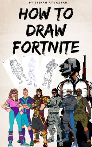 How To Draw Fornite