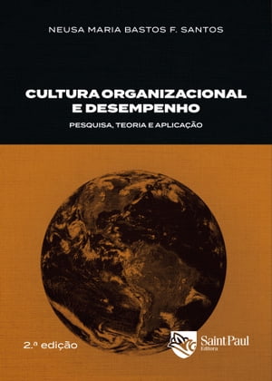 Cultura organizacional e desempenho