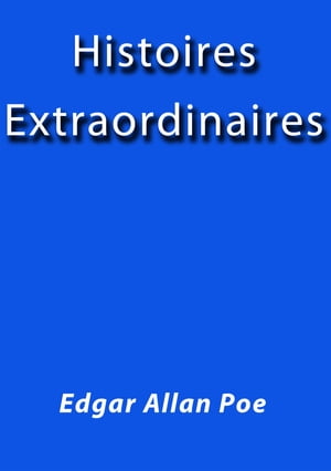 Histoires Extraordinaires