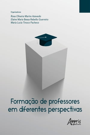 Formação de Professores em Diferentes Perspectivas