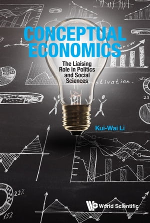 Conceptual Economics: The Liaising Role In Politics And Social Sciences