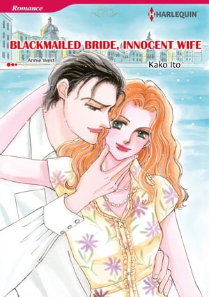 BLACKMAILED BRIDE, INNOCENT WIFE (Harlequin Comics)