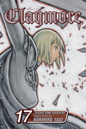 Claymore, Vol. 17