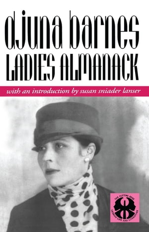 楽天楽天Kobo電子書籍ストアLadies Almanack【電子書籍】[ Djuna Barnes ]