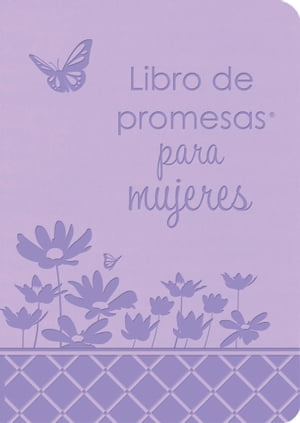 Libro de promesas de la Biblia para mujeres Edici?n de regalo【電子書籍】[ Compiled by Barbour Staff ]