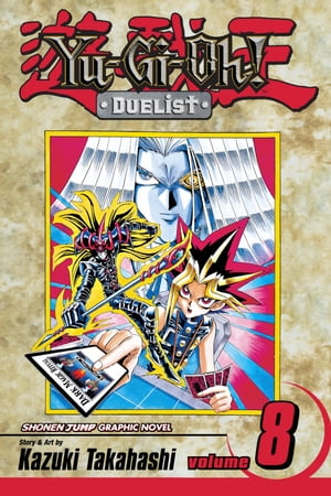 Yu-Gi-Oh!: Duelist, Vol. 8