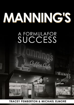 Manning's: A Success Formula