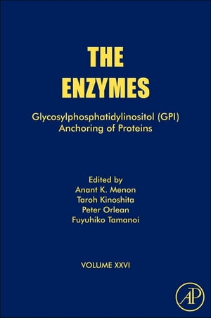 Glycosylphosphatidylinositol (GPI) Anchoring of Proteins