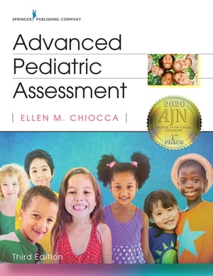 Advanced Pediatric Assessment, Third Edition