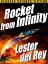 Rocket from InfinityŻҽҡ[ Lester del Rey ]