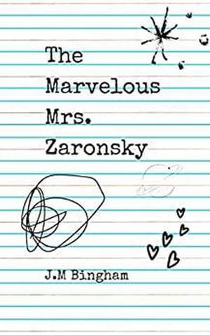 The Marvelous Mrs. Zaronsky