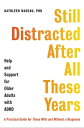 Still Distracted After All These Years Help and Support for Older Adults with ADHD