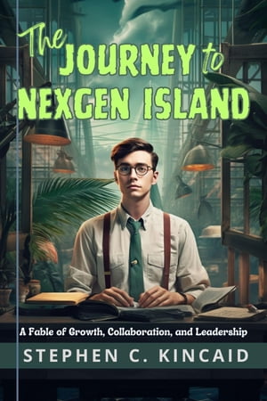 The Journey to NexGen Island