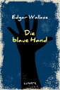 Die blaue Hand Kriminalroman