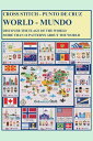 World Cross-Stitch: Discover the Flags of the World and More Than 12 Patterns Ab...