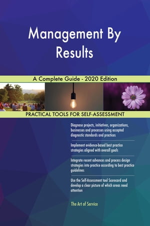 Management By Results A Complete Guide - 2020 EditionŻҽҡ[ Gerardus Blokdyk ]