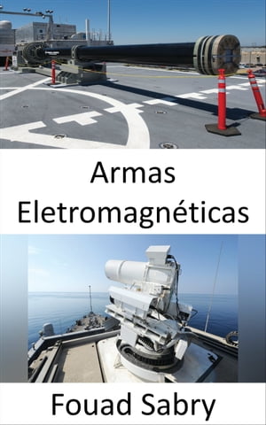 Armas Eletromagnéticas