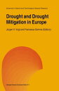 Drought and Drought Mitigation in Europe【電子書籍】(3)