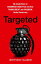 Targeted: My Inside Story of Cambridge Analytica and How Trump, Brexit and Facebook Broke Democracy