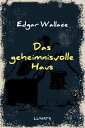 Das geheimnisvolle Haus Kriminalroman【電子