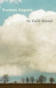 In Cold Blood【電子書籍】 Truman Capote