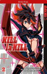 Kill la Kill 02【電子書籍】[ Kazuki Nakashima ]