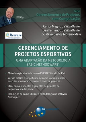 Gerenciamento de Projetos Esportivos: uma adaptação da metodologia Basic Methodware®