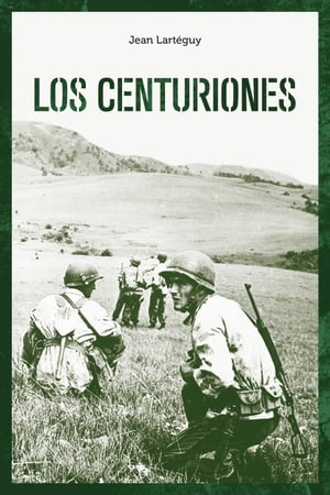 Los centuriones【電子書籍】[ Jean Lat?rguy ]