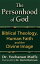 The Personhood of God: Biblical Theology, Human Faith and the Divine Image