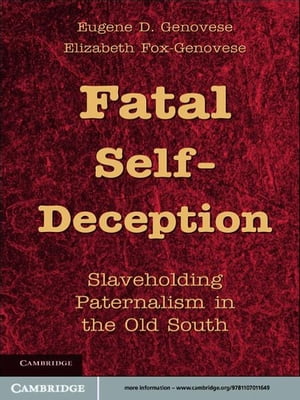 Fatal Self-Deception