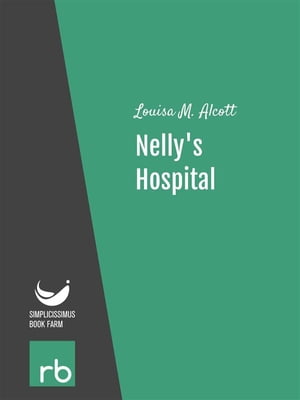 Shoes And Stockings - Nelly's Hospital (Audio-eBook)